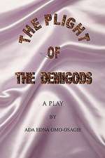 The Plight of the Demigods