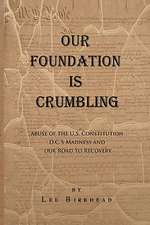 Our Foundation Is Crumbling