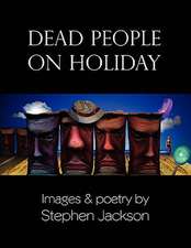 Dead People on Holiday