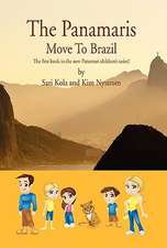 The Panamaris Move to Brazil