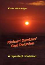 Nurnberger, K: Richard Dawkins' God Delusion