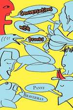 Conversations with Drunks