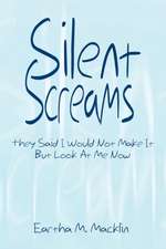 Silent Screams