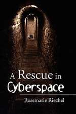 A Rescue in Cyberspace