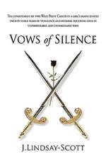 Vows of Silence