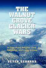 The Walnut Grove Glacier Wars