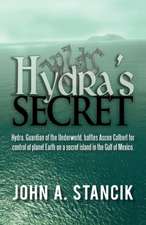 Hydra's Secret