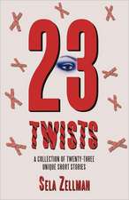 Twenty-Three Twists