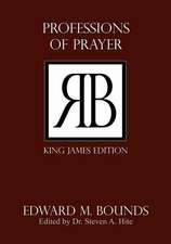 Professions of Prayer