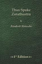 Thus Spake Zarathustra - 1st Edition