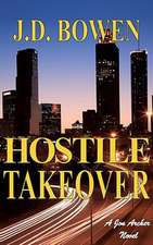 Hostile Takeover