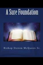 A Sure Foundation