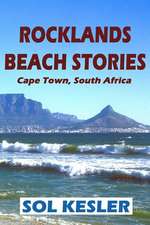 Rocklands Beach Stories