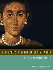 A People's History of Christianity, One Volume