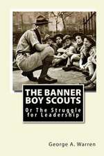 The Banner Boy Scouts