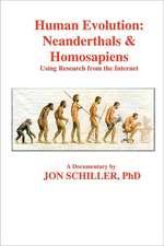 Human Evolution: Neanderthals & Homosapiens