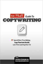 No Fluff Guide to Copywriting