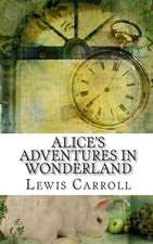 Alice's Adventures in Wonderland