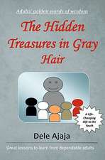 The Hidden Treasures in Gray Hair: - Adults' Golden Words of Wisdom