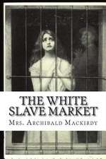 The White Slave Market