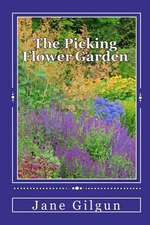 The Picking Flower Garden