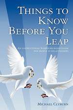 Things to Know Before You Leap: An Instructional Scripture-Based Guide for People in Relationships