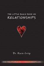 The Little Black Book on Relationships