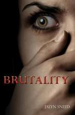 Brutality