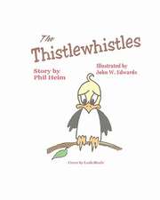 The Thistlewhistles: Featuring Debra Dion Krischke