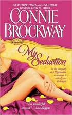 My Seduction: The Rose Hunters Trilogy