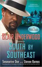 South By Southeast: A Tennyson Hardwick Novel