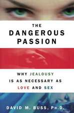 Dangerous Passion