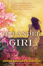 Oleander Girl: A Novel