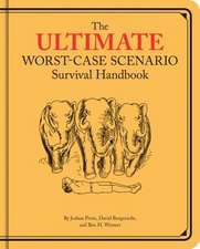 The Ultimate Worst-Case Scenario Survival Handbook: A Compendium of Impish, Romantic, Amusing, and Occasionally Appalling Potations from Bygone Eras