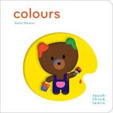 Deneux, X: TouchThinkLearn: Colours