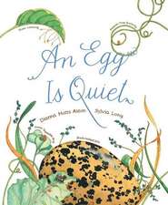 An Egg Is Quiet