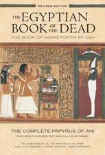 The Egyptian Book of the Dead: The Complete Papyrus of Ani Featuring Integrated Text and Full-Color Images