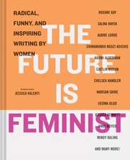 The Future Is Feminist