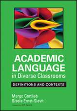 Academic Language in Diverse Classrooms: Definitions and Contexts