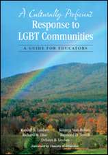 A Culturally Proficient Response to LGBT Communities: A Guide for Educators