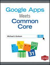 Google Apps Meets Common Core