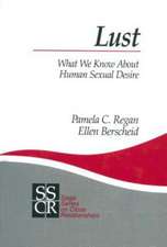 Lust: What We Know about Human Sexual Desire