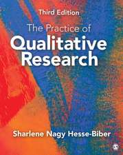 The Practice of Qualitative Research