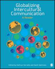 Globalizing Intercultural Communication