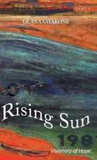 Rising Sun