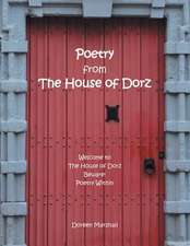 Poetry from the House of Dorz