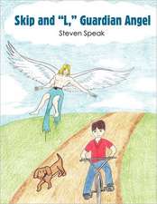 Skip and L, Guardian Angel