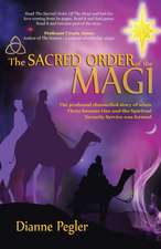 The Sacred Order of the Magi