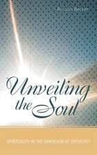 Unveiling the Soul: Spirituality in the Dimension of Opposites