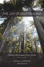 The Joy of Self Healing